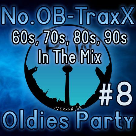 No.OB-TraxX #8 - 50s-90s Party
