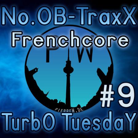 No.OB-TraxX #9 - Frenchcore