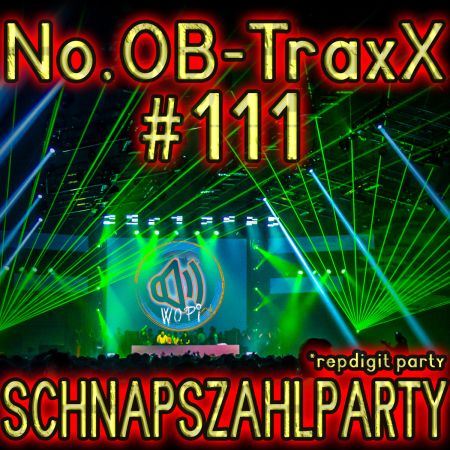 No.OB-TraxX #111 - Song Request Party