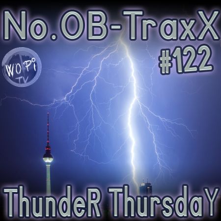 No.OB-TraxX #122 - Party Thunder Thursday