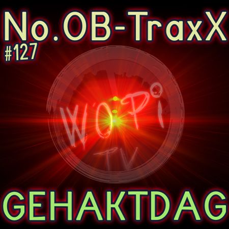 No.OB-TraxX #127 - Woensdag Gehaktdag