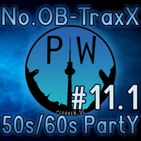 No.OB-TraxX #11.1 - 50s/60s