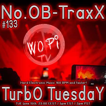 No.OB-TraxX #133 - TurbO TuesdaY