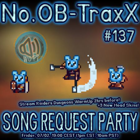 No.OB-TraxX #137 - Song Request Party