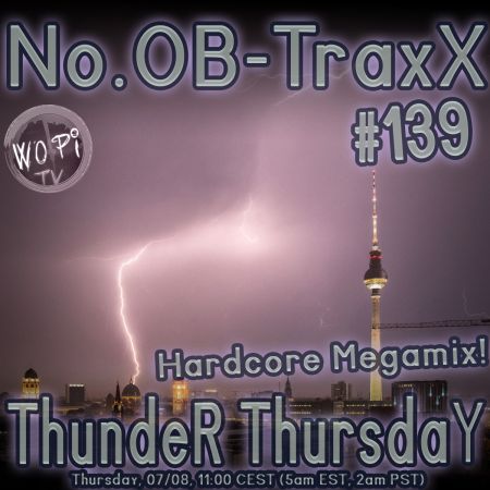 No.OB-TraxX #139 - Hardcore +1 BPM/Minute Mega Mix
