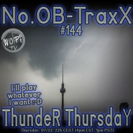 No.OB-TraxX #144 - ThundeR ThursdaY