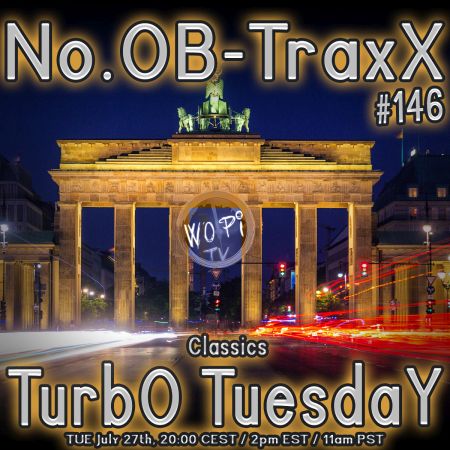 No.OB-TraxX #146 - TurbO TuesdaY