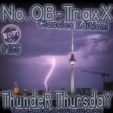 No.OB-TraxX #155 - Classics Thunder ThursdaY