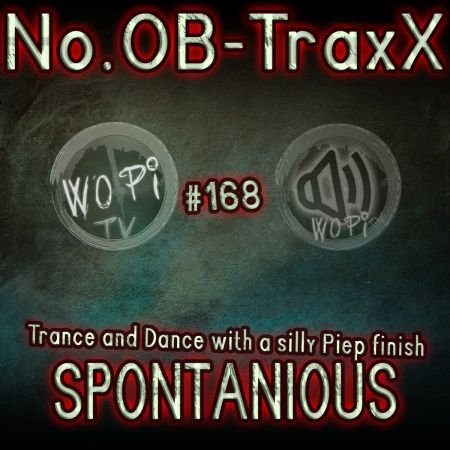 No.OB-TraxX #168 - Spontanious