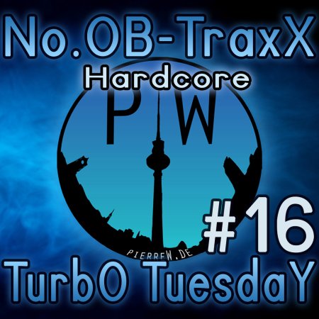 No.OB-TraxX #16 - Hardcore Insanity