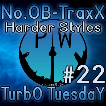 No.OB-TraxX #22 - TurbO TuesdaY