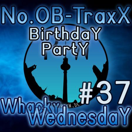 No.OB-TraxX #37 - Girlfriends Birthday