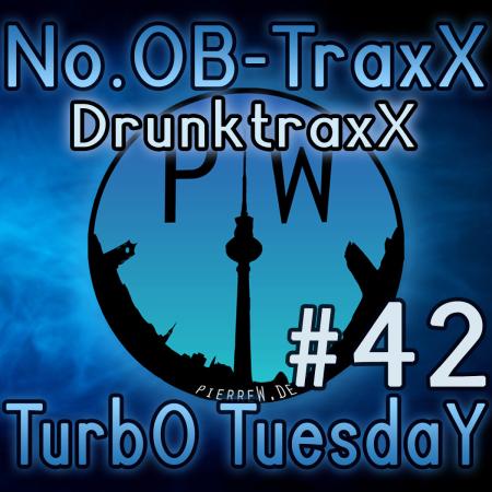 No.OB-TraxX #42 - DrunktraxX