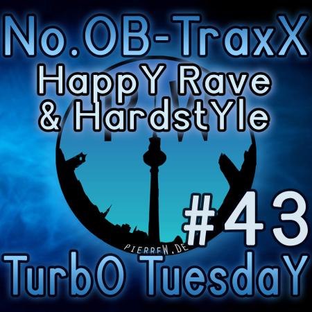 No.OB-TraxX #43 - Happy Rave & Hardstyle