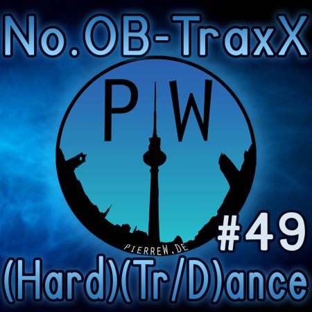 No.OB-TraxX #49 - (Hard) (Tr/D)ance