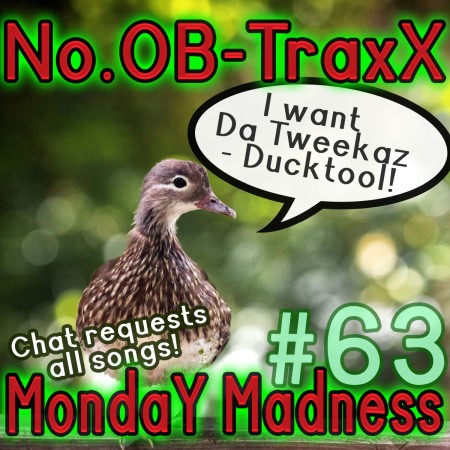 No.OB-TraxX #63 - Monday Madness