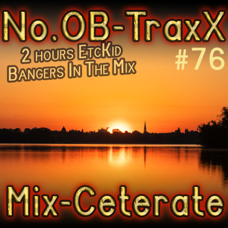 No.OB-TraxX #76 - Mix-Ceterate