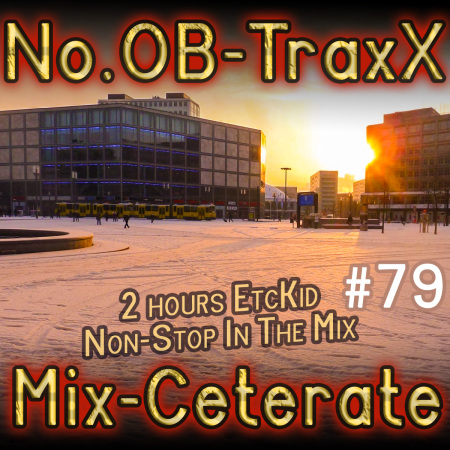 No.OB-TraxX #79 - Mix-Ceterate