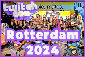 TwitchCon Rotterdam