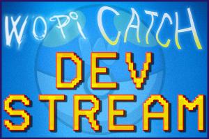 wopiCatch Dev Stream