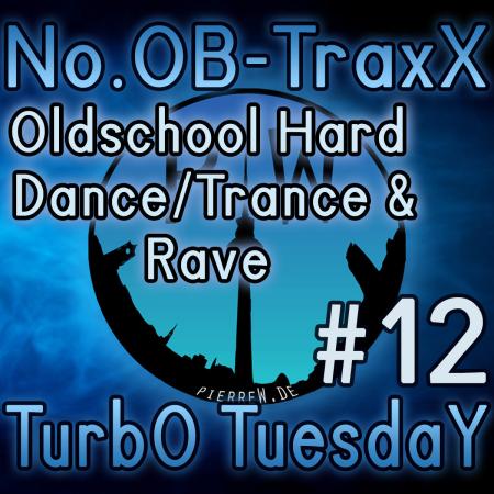 No.OB-TraxX #12 - Random Hard Dance/Hard Trance/Rave