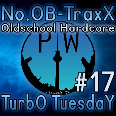 No.OB-TraxX #17 - Oldschool Hardcore