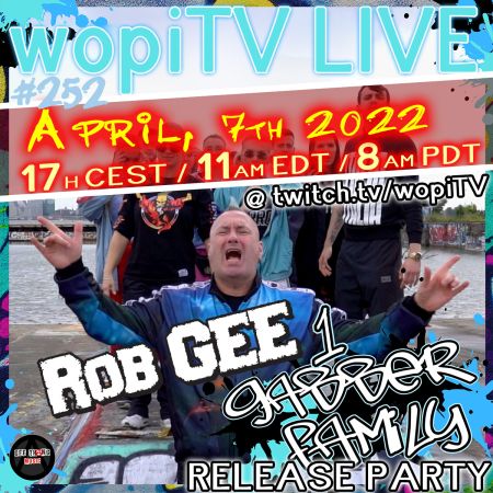 #252 - Rob GEE "1 Gabber Family" Release Party