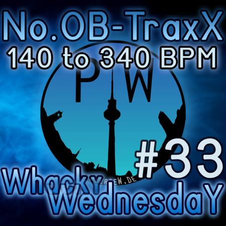 No.OB-TraxX #33 - From 140 to 340 BPM